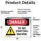 Signmission Do Not Start This Machine Danger Sign, Vinyl Decal, 7in W x 5in L, 2PK OS-2PACK-DS-D-57-L-1171 - alternate 4